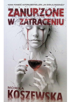 Zanurzone w zatraceniu