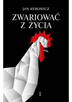 Zwariować z życia