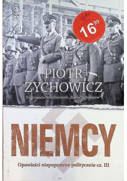 Niemcy Opowieści niepoprawne politycznie Część III