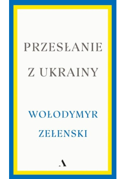 Przesłanie z Ukrainy
