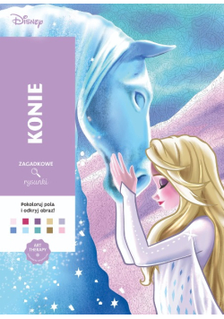 Art therapy. Kolorowanka antystresowa. Disney. Konie. Zagadkowe rysunki