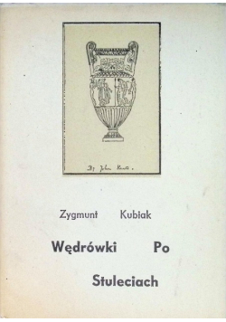 Wędrówki po stuleciach