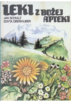 Leki z Bożej Apteki