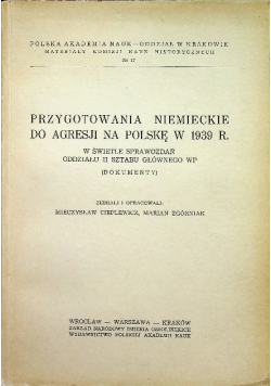 Przygotowania niemieckie do agresji na Polskę w 1939 r.