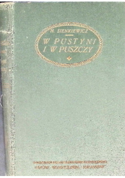 W pustyni i w puszczy, 1932r.