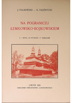 Na pograniczu łemkowsko - bojkowskiem