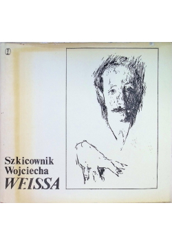 Szkicownik Wojciecha Weissa