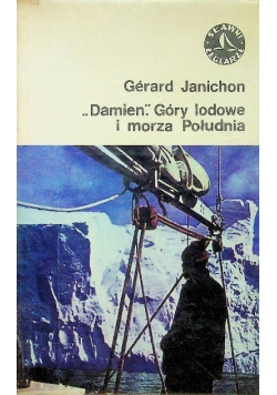 "Damien" Góry lodowe i morza Południa