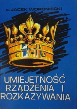 Umiejętność rządzenia i rozkazywania