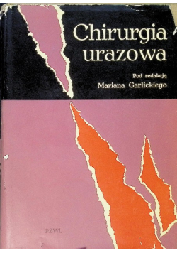 Chirurgia urazowa