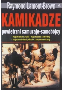 Kamikadze powietrzni samuraje samobójcy