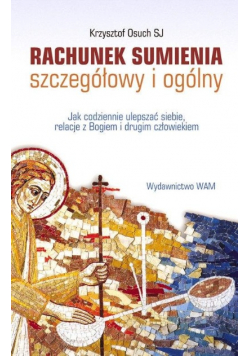 Rachunek sumienia szczegółowy i ogólny