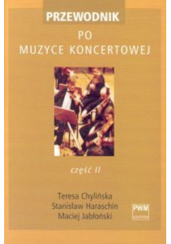 Przewodnik po muzyce koncertowej Tom 2