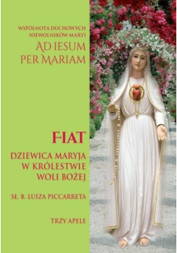 Fiat Dziewica Maryja w Królestwie woli bożej