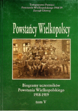 Powstańcy Wielkopolscy Tom V