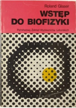 Wstęp do biofizyki