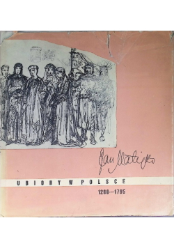Ubiory w Polsce 1200 - 1795