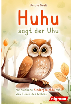 Huhu sagt der Uhu