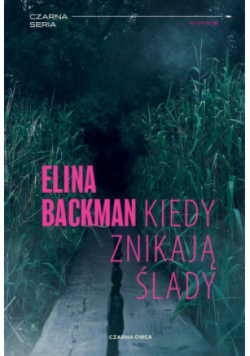 Kiedy znikają ślady