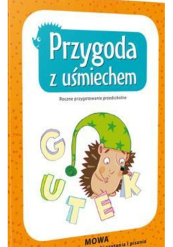 Przygoda z uśmiechem Mowa
