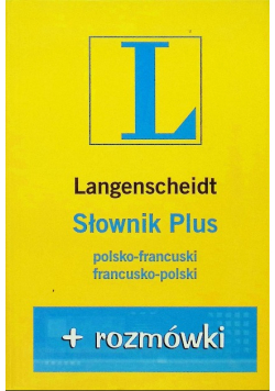 Słownik  polsko - francuski francusko - polski plus rozmówki