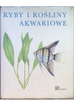 Ryby i Rośliny Akwariowe