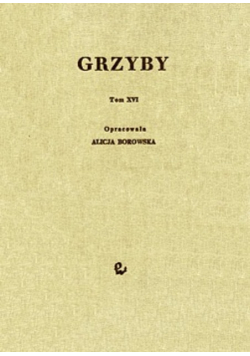Grzyby Tom XVI