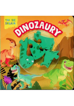 Tak się składa Dinozaury