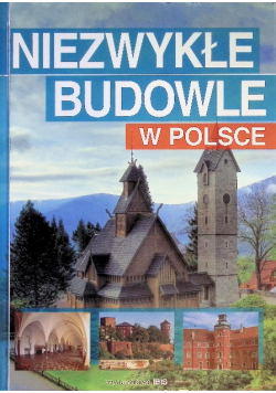 Niezwykłe budowle w Polsce