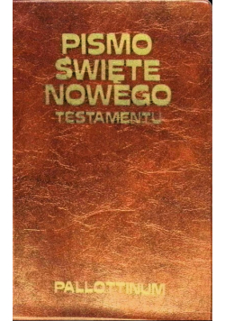 Pismo Święte Nowego Testamentu