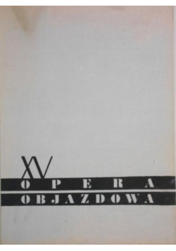 XV Opera objazdowa