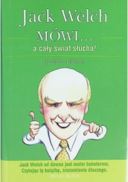 Jack Welch mówi a cały świat słucha