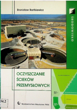 Oczyszczanie ścieków przemysłowych