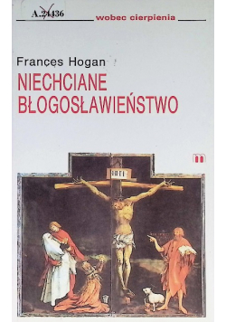 Niechciane błogosławieństwo