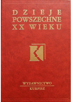 Dzieje powszechne XX wieku Tom 6