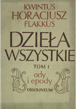 Flakkus Dzieła wszystkie Tom I