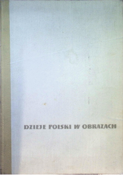 Dzieje Polski w obrazach
