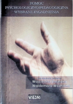 Pomoc psychologiczno-pedagogiczna wybrane zagadnienia