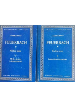 Feuerbach Wybór pism Tom I i II