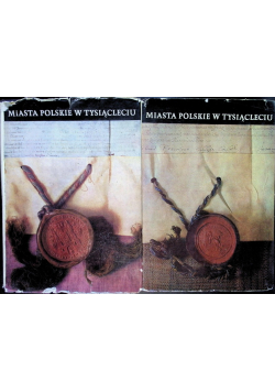 Miasta polskie w tysiącleciu Tom 1 i 2
