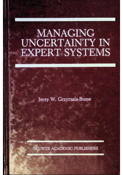 Managing Uncertainty In Expert Systems