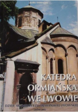Katedra ormiańska we Lwowie