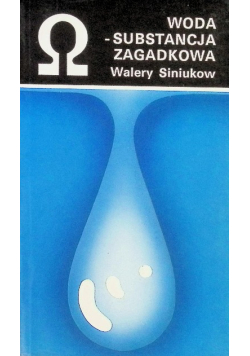 Woda  substancja zagadkowa