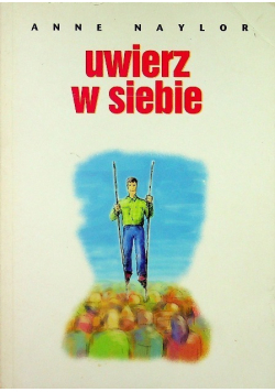 Uwierz w siebie