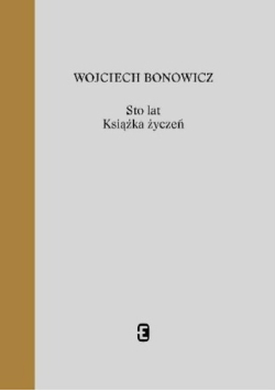Sto lat Książka życzeń