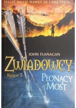 Zwiadowcy  Płonący most Księga 2