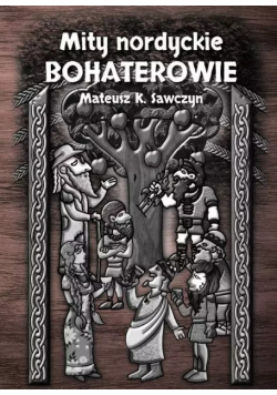 Mity nordyckie Bohaterowie