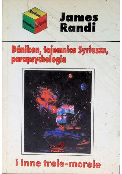 Daniken tajemnica Syriusza parapsychologia i inne trele - morele