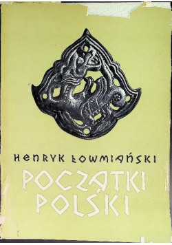 Początki Polski Tom 2