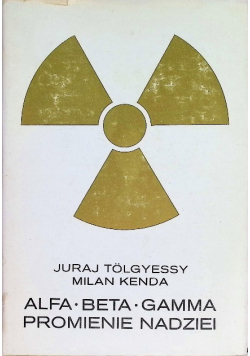 Alfa Beta Gamma Promienie nadziei